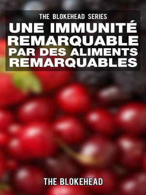 cover image of Une Immunité Remarquable par des Aliments Remarquables